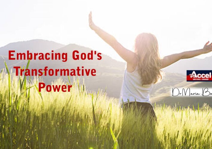 Embracing God's Transformative Power