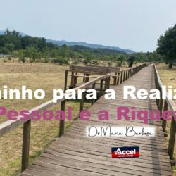 Caminho para a Realização Pessoal…