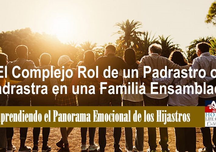 Comprendiendo el Panorama Emocional de los Hijastros www.drmariabarbosa.com