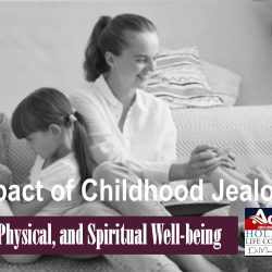 The Impact of Childhood Jealousy